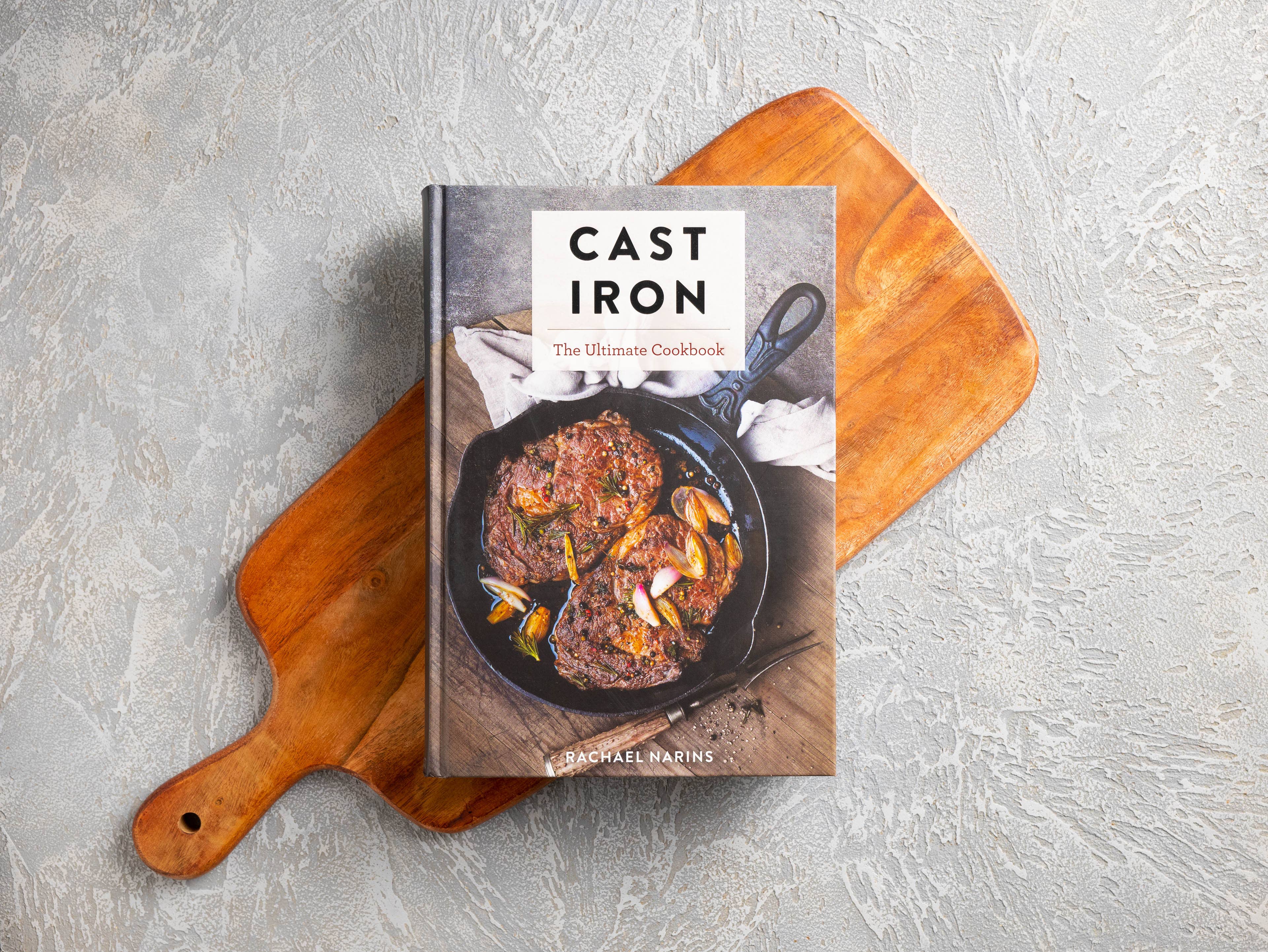 Cast Iron: The Ultimate Cookbook