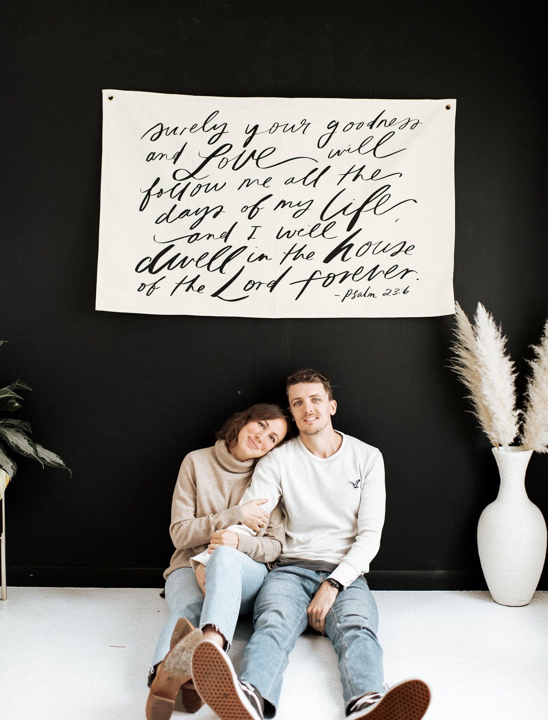 Canvas Banner: Surely your Goodness